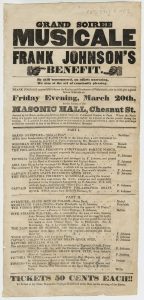 Poster announcing 'Grand Soiree Musicale, Frank Johnson's Benefit'.